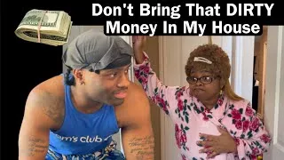 Thumbnail: Don’t Bring That Dirty Money In My House ​@lynxdaddy 