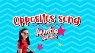 Thumbnail: "The Opposites Song" | Auntie Noe Noe Songs for Kids & Toddlers