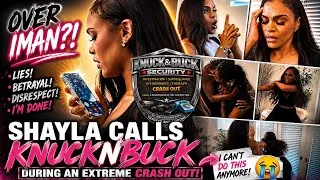 Thumbnail: Shayla calls Knuck N Buck CRASH OUT Line!!!