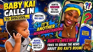 Thumbnail: Baby Kai calls Aunty Wee Wee to vent about BIG Kai!!! 