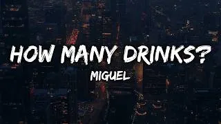 Thumbnail: Miguel - How Many Drinks? (Lyrics) ft. Kendrick Lamar