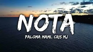 Thumbnail: Paloma Mami, Cris MJ - NOTA (Lyrics)
