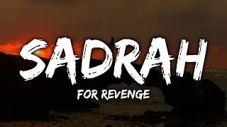 Thumbnail: For Revenge - Sadrah (Lyrics)