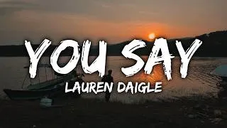 Thumbnail: Lauren Daigle - You Say (Lyrics)
