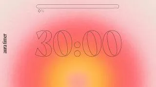 Thumbnail: 30 Minute Aura Focus Timer - to Study, Work, & Relax