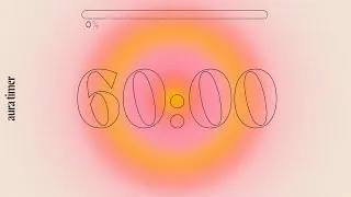 Thumbnail: 1 Hour Aura Timer - Deep Focus for Relaxing, Studying and Working