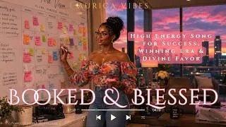 Thumbnail: 📅High Energy Song for Success, Winning Era & Divine Favor | Manifestation Song🎧Booked & Blessed👑