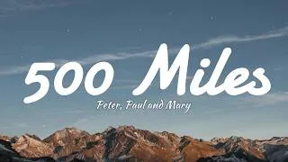 Thumbnail: 500 Miles - Peter, Paul and Mary (Lyrics)