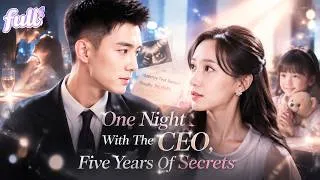 Thumbnail: She Returned With His Secret Child, and the Cold CEO Began His Journey to Win Her Back