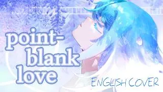 Thumbnail: [ENGLISH VER] point-blank love [Ausonia オソニア]