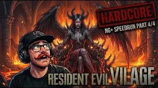 Thumbnail: Resident Evil Village Hardcore NG+ Speedrun – Part 4 | Endgame & Final Boss