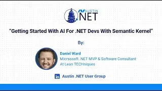 Thumbnail: .NET at NOON: Getting Started With AI For .NET Devs With Semantic Kernel