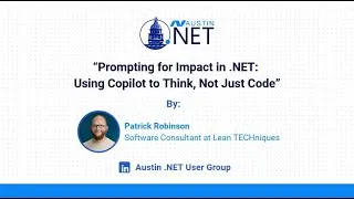 Thumbnail: .NET at NOON: Prompting for Impact in .NET: Using Copilot to Think, Not Just Code