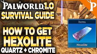 Thumbnail: How to Get Hexolite (Quartz & Chromite) in Palworld 1.0