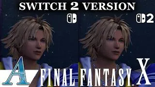 Thumbnail: Here's What You Get With Final Fantasy X HD Remaster's New Switch 2 Version