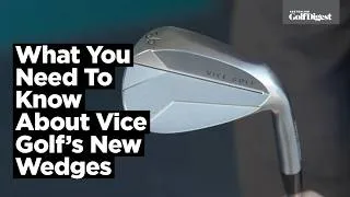 Thumbnail: What You Need To Know About Vice Golf's New Wedges