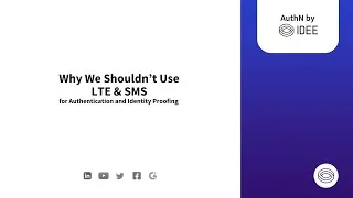 Thumbnail: Recording   why should we not use SMS and LTE for authentication and identity proofing 20241204 1649