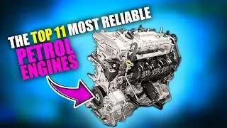 Thumbnail: The Top 11 Most Reliable Petrol Engines