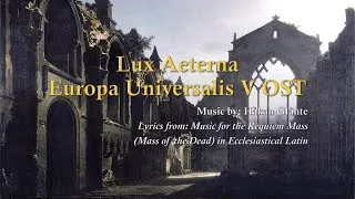 Thumbnail: Lux Aeterna - Europa Universalis V OST [With Lyrics & Translation]