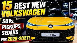 Thumbnail: 15 Best New Volkswagen SUVs, Pickups, Sedans For 2026-2027!