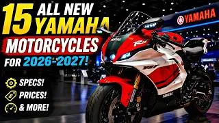 Thumbnail: 15 All New Yamaha Motorcycles For 2026-2027!  Specs, Prices & More!