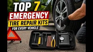 Thumbnail: Top 7 Emergency Tire Repair Tool Kits for Every Vehicle!👍👌🔥
