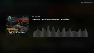Thumbnail: An Audio Tour of the 2026 Detroit Auto Show