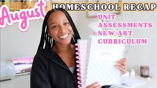 Thumbnail: AUGUST HOMESCHOOL RECAP | KINDERGARTEN & 3RD GRADE