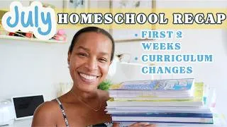 Thumbnail: JULY HOMESCHOOL RECAP | TRAVEL | SUMMER CAMPS | KINDERGARTEN & 3RD GRADE