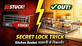 Thumbnail: Kitchen Trolley बाहर निकालने का Secret Trick | Hidden Lock से Modular Kitchen Basket Remove करें