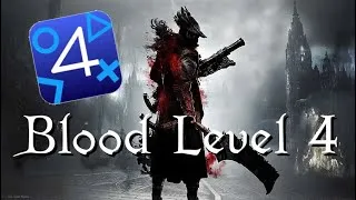 Thumbnail: Bloodborne PC (ShadPS4) - Blood Level 4 - ALL BOSSES