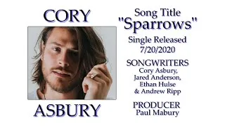 Thumbnail: Cory Asbury - SPARROWS - (HQ) AudioVisual w-Lyrics (2020)