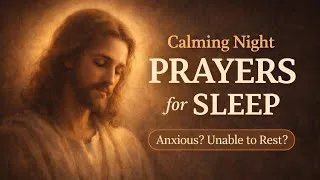Thumbnail: Catholic Night Prayer for Anxiety, Overthinking, and Peaceful Sleep