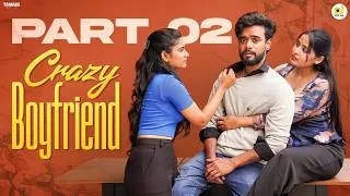 Thumbnail: Crazy BoyFriend Telugu Short Film || Part 02 || Average Indian | Tamada Media