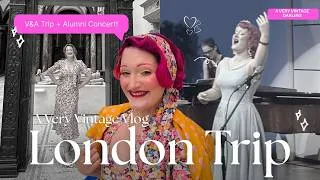 Thumbnail: 48 Hours in London - V&A Trip + Alumni Concert | A Very Vintage Vlog