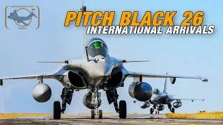 Thumbnail: Exercise Pitch Black 2026 | International arrivals into Darwin, Part 2.