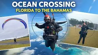 Thumbnail: Crossing an Ocean by Paramotor – Florida to The Bahamas