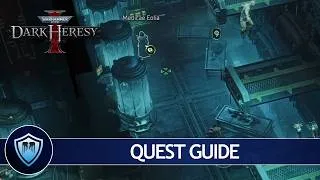 Thumbnail: Warhammer 40,000: Dark Heresy (Beta) | How to Find the Missing Augmentic in the Bastion Serpentis