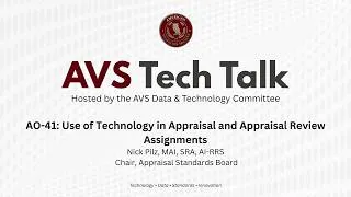 Thumbnail: AO-41: Use of Technology in Appraisal Assignments with Nick Pilz, Chair Appraisal Standards Board