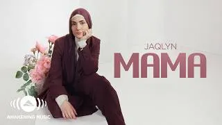 Thumbnail: Jaqlyn - MAMA | Official Music Video