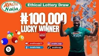 Thumbnail: 1 Hundred Thousand  Naira Guaranteed Winner on this live - AWALIFE ETHICAL  LOTTERY