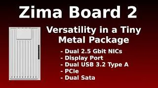 Thumbnail: Zima Board 2 - Versatile System for the Homelab or Business