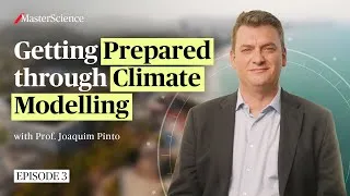Thumbnail: Ep3: Getting Prepared through Climate Modelling | MasterScience | AXA Research Fund