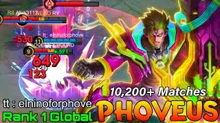 Thumbnail: 10,200+ Matches Phoveus EXP Monster - Top 1 Global Phoveus by tt : elninoforphove - Mobile Legends