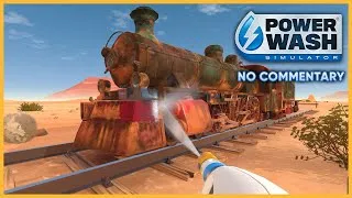 Thumbnail: Powerwashing A TRAIN! 🧼 PowerWash Simulator | Relaxing Let's Play | No Commentary