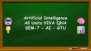 Thumbnail: Artificial Intelligence VIVA QNA - AI All Units VIVA QNA - SEM-7 - AI - GTU