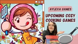 Thumbnail: Upcoming Cozy Cooking Games | Inspired by Stardew Valley, Bugsnax, Overcooked, and Cooking MaMa!
