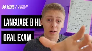 Thumbnail: How to get a BAND 7 | NEW SYLLABUS Language B HL Oral