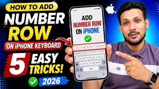 Thumbnail: How to Add Number Row on iPhone Keyboard 🔢 5 Easy Tricks (2026)