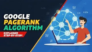 Thumbnail: New PageRank Algorithm Tutorial | Google’s Ranking Explained Easily